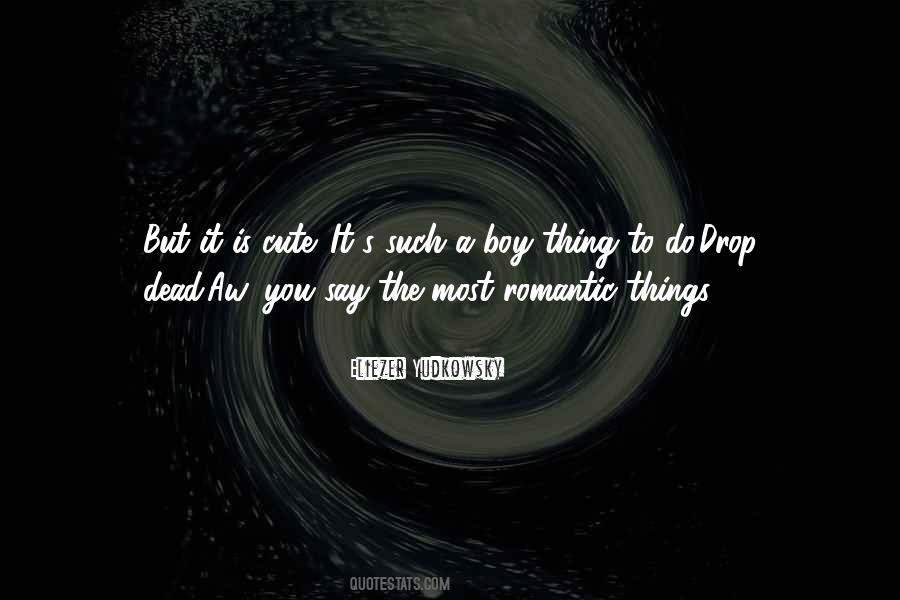 The Most Romantic Quotes #1135346