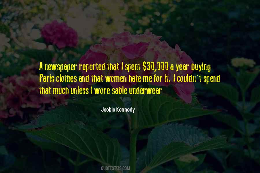 Quotes About Jackie Kennedy #519293