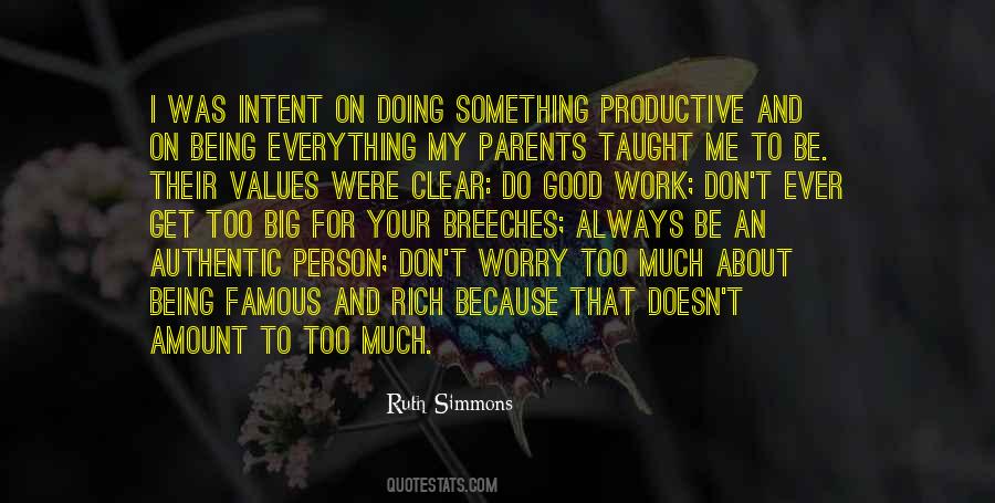 Quotes About Being Productive #1575010