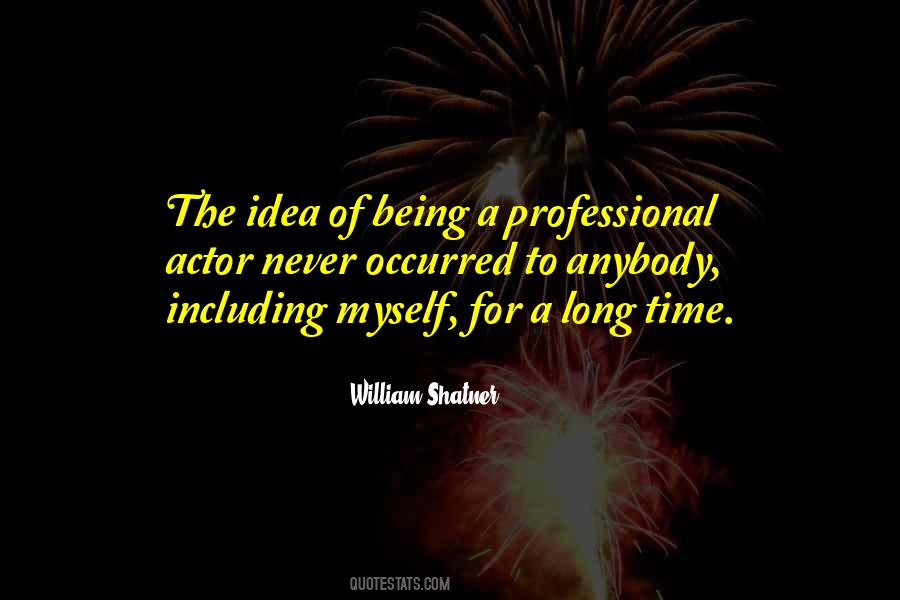 Quotes About Being Professional #1185708