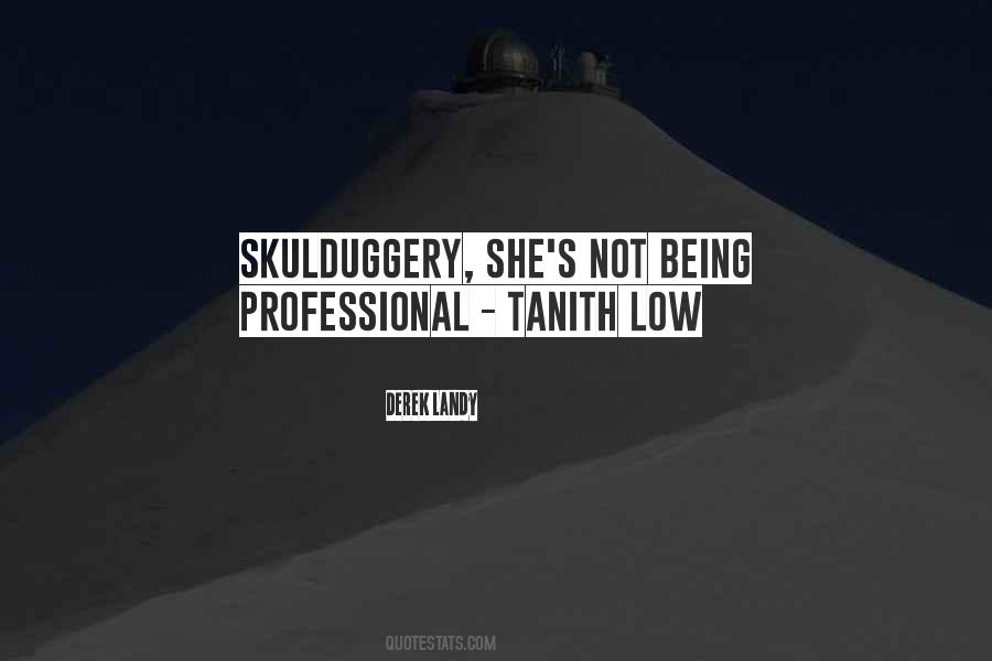 Quotes About Being Professional #260799