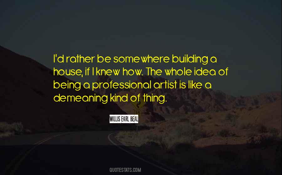 Quotes About Being Professional #89580