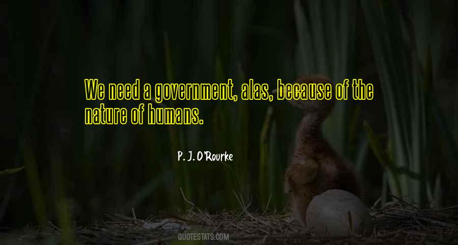 The Nature Of Humans Quotes #1475073