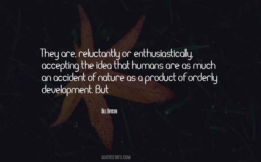 The Nature Of Humans Quotes #190110