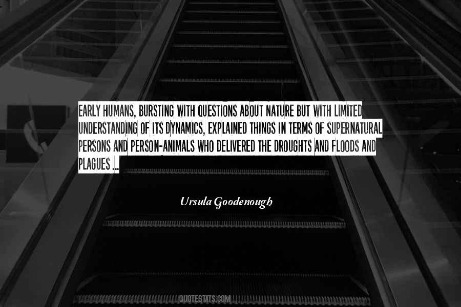 The Nature Of Humans Quotes #247882
