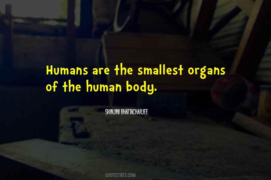 The Nature Of Humans Quotes #280959