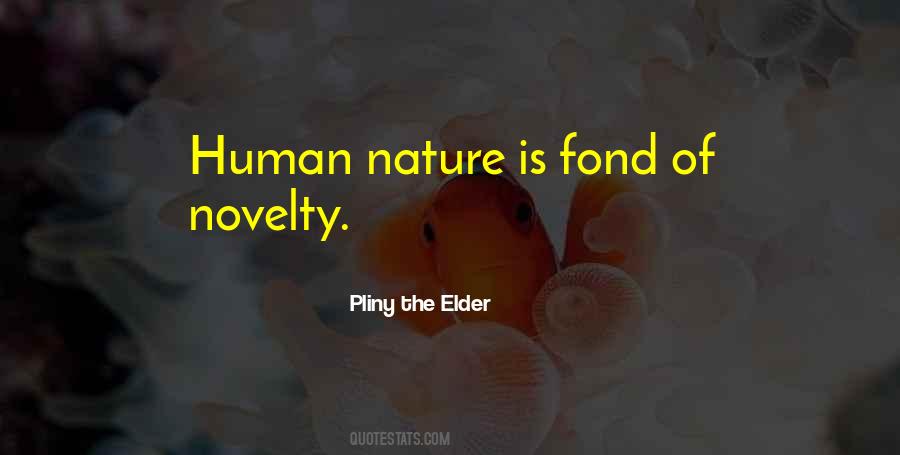 The Nature Of Humans Quotes #429437
