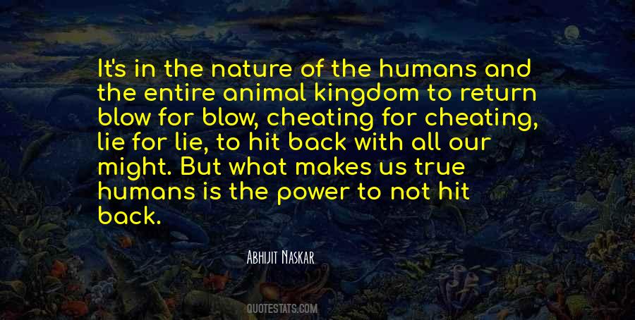 The Nature Of Humans Quotes #635953