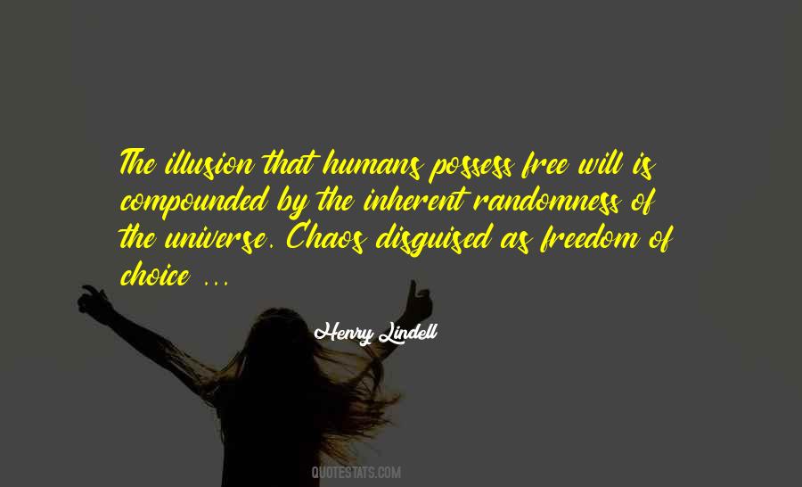 The Nature Of Humans Quotes #731969