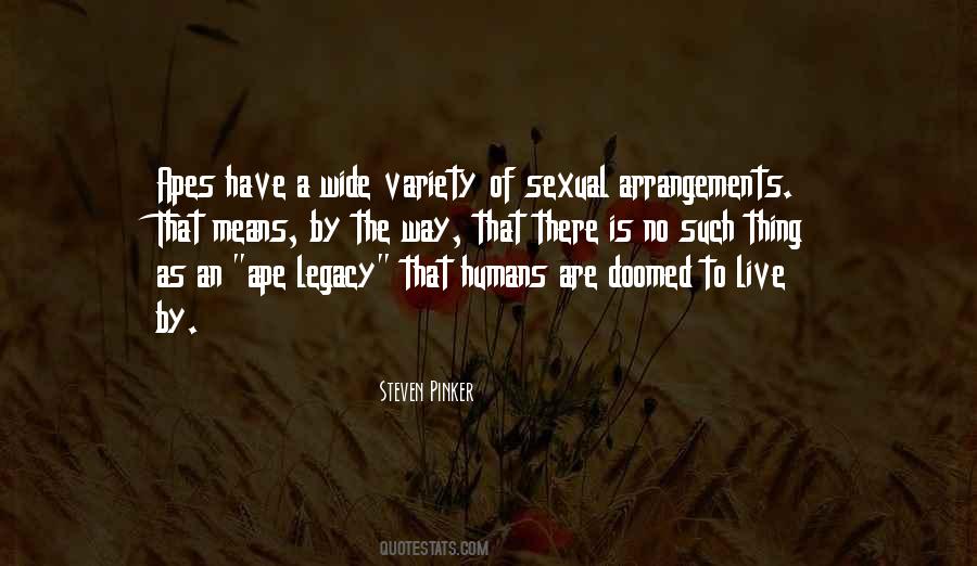 The Nature Of Humans Quotes #776000