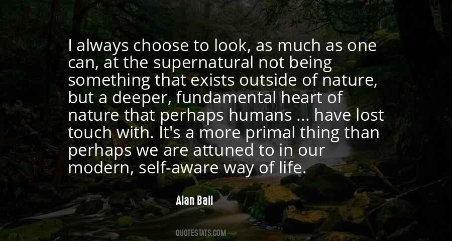 The Nature Of Humans Quotes #903474