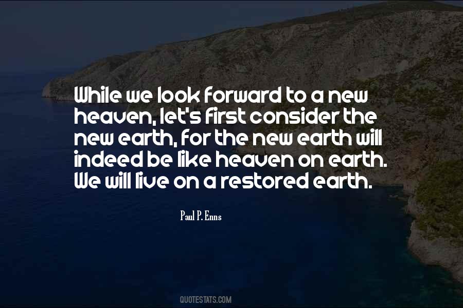 The New Earth Quotes #1281438