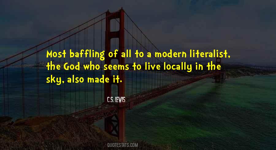 Quotes About Baffling #58374