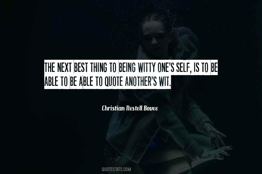 The Next Best Thing Quotes #1182067