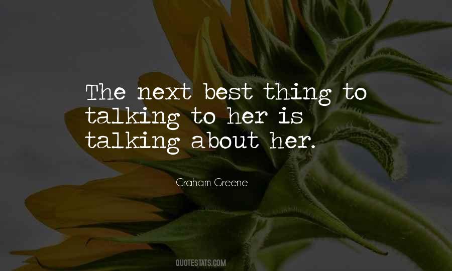 The Next Best Thing Quotes #1401525