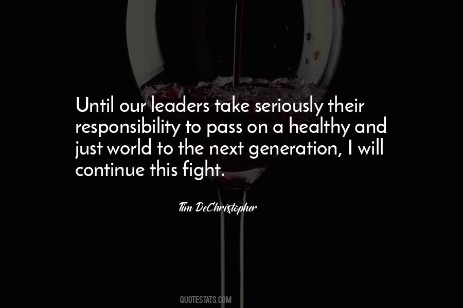 The Next Generation Leader Quotes #364424