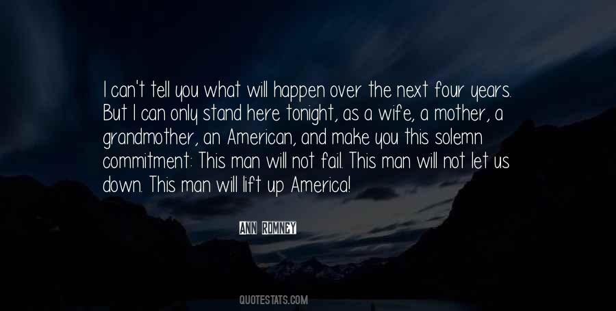 The Next Man Will Quotes #127923