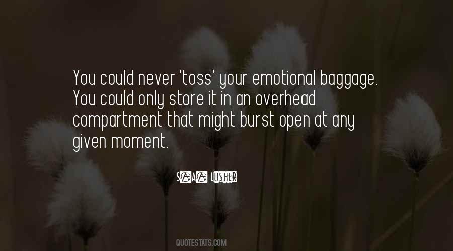 Quotes About Baggage Emotional #1812529