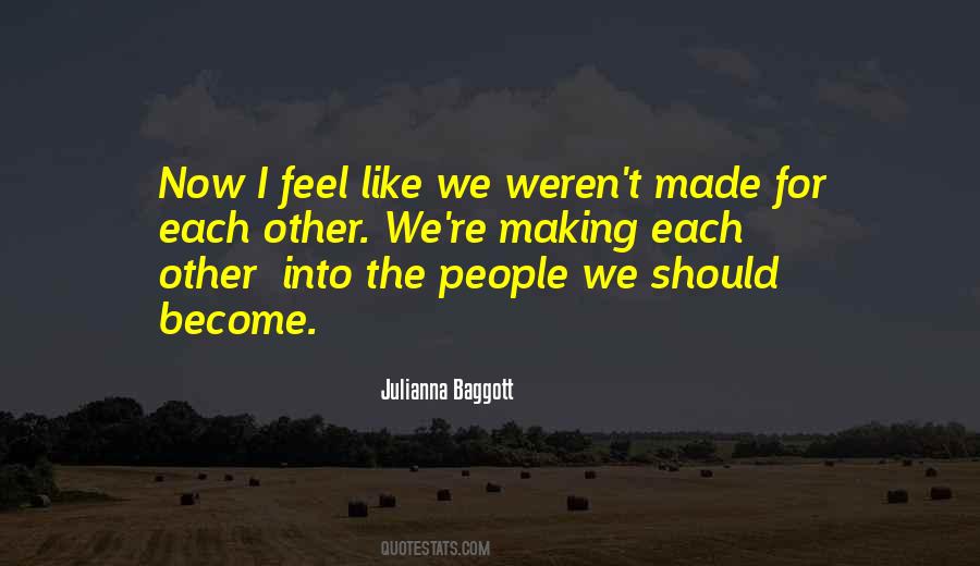 Quotes About Baggott #663941