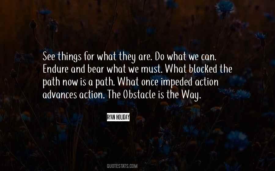 The Obstacle Is The Way Ryan Holiday Quotes #317569 The Obstacle Is The Way Ryan Holiday Quotes #317569