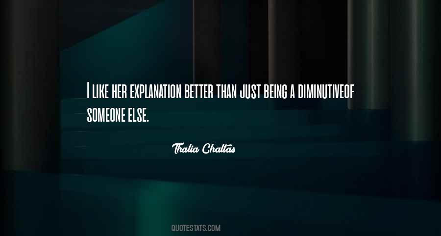 Quotes About Being Better Than Someone Else #1042679