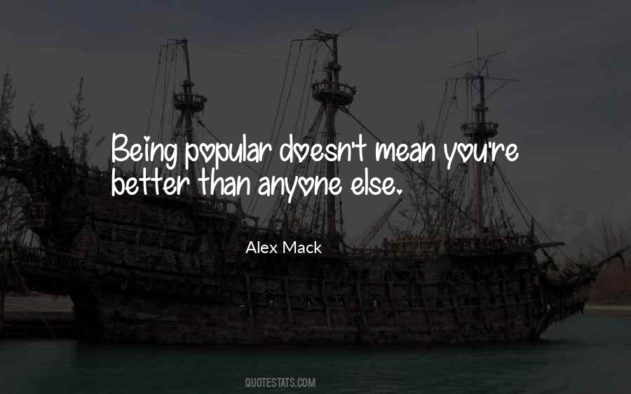 Quotes About Being Better Than Someone Else #1168641