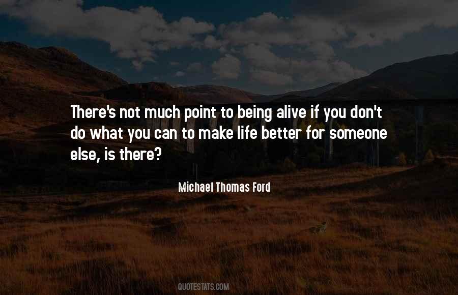 Quotes About Being Better Than Someone Else #1858849