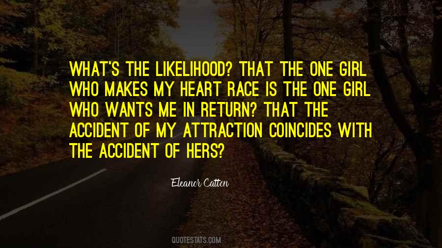 The One Girl Quotes #1060560