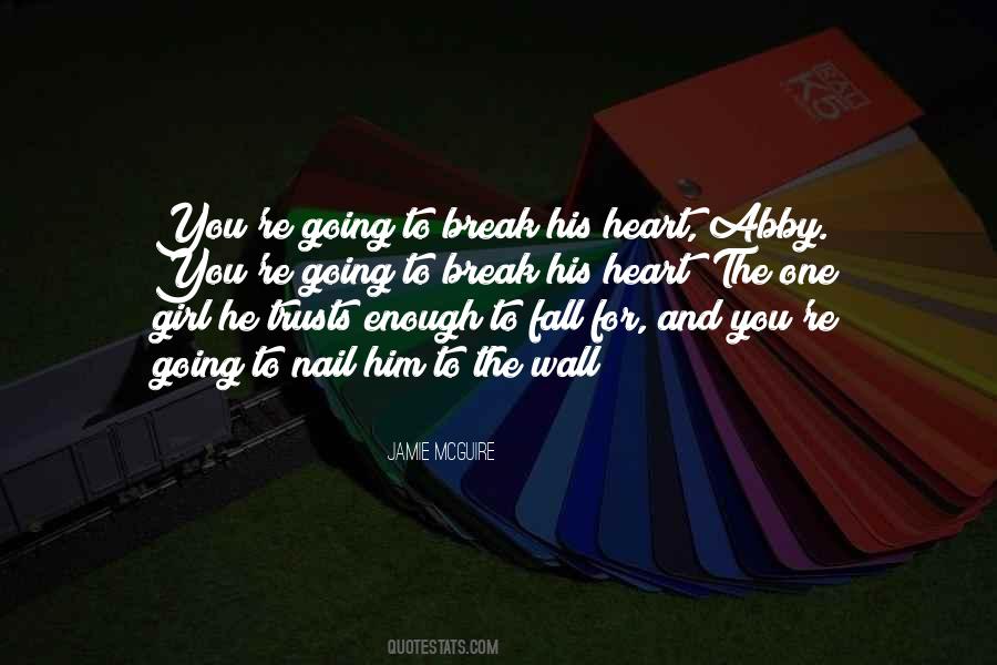The One Girl Quotes #770951