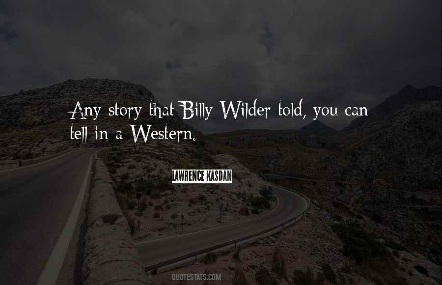 Quotes About Billy Wilder #1080541