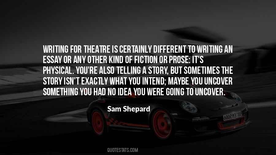 Quotes About Sam Shepard #1052386