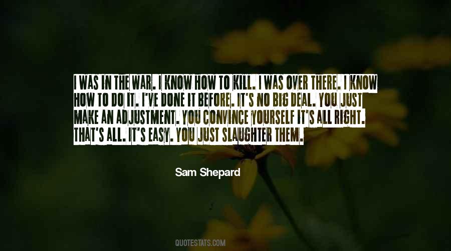 Quotes About Sam Shepard #178582