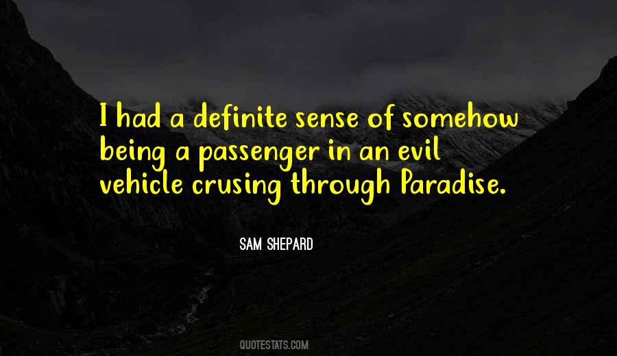 Quotes About Sam Shepard #459327