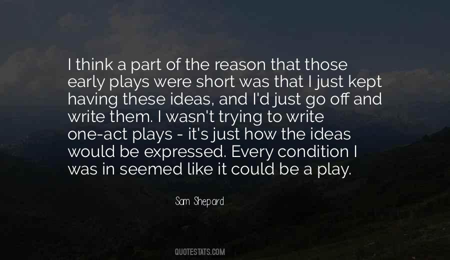 Quotes About Sam Shepard #905098