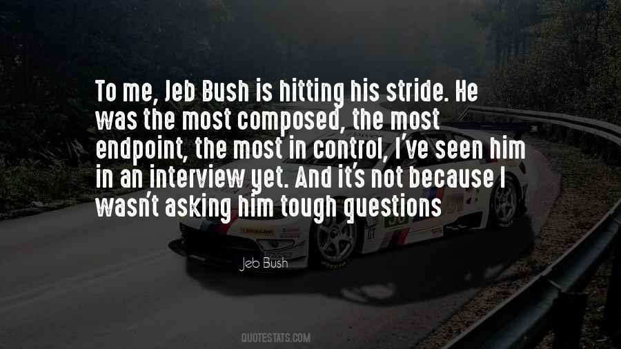 Quotes About Jeb Bush #1303533