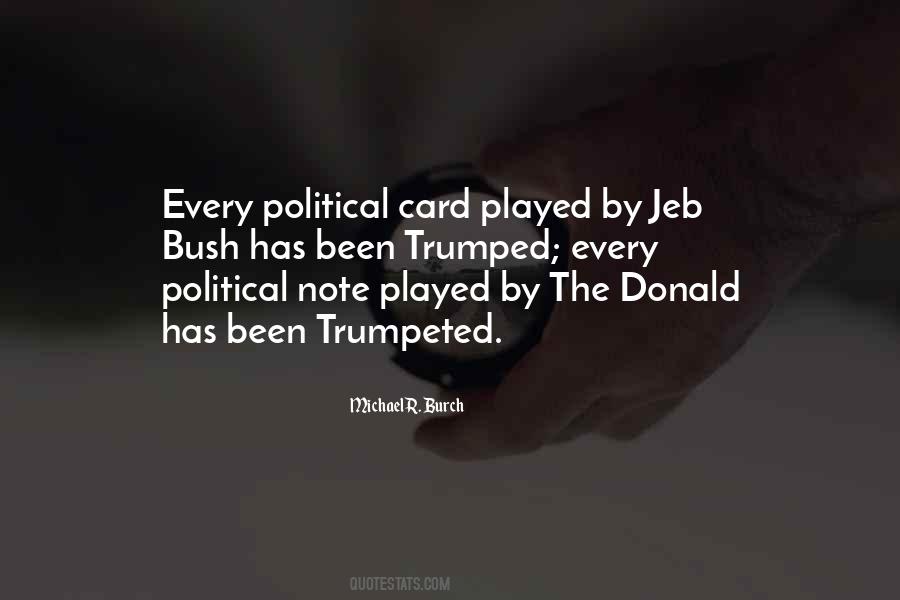 Quotes About Jeb Bush #1561801