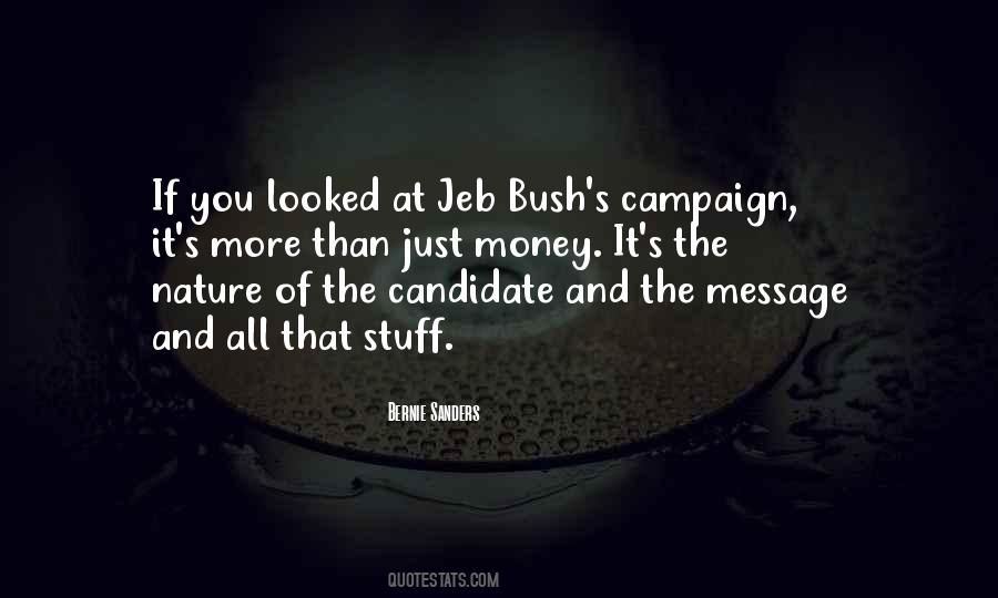 Quotes About Jeb Bush #1623033