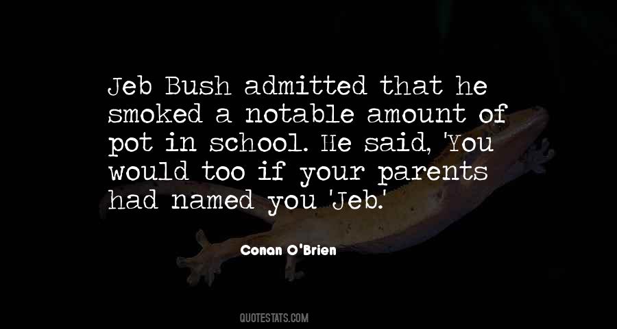 Quotes About Jeb Bush #353841