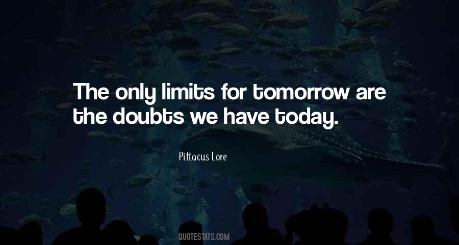 The Only Limits Quotes #1361246