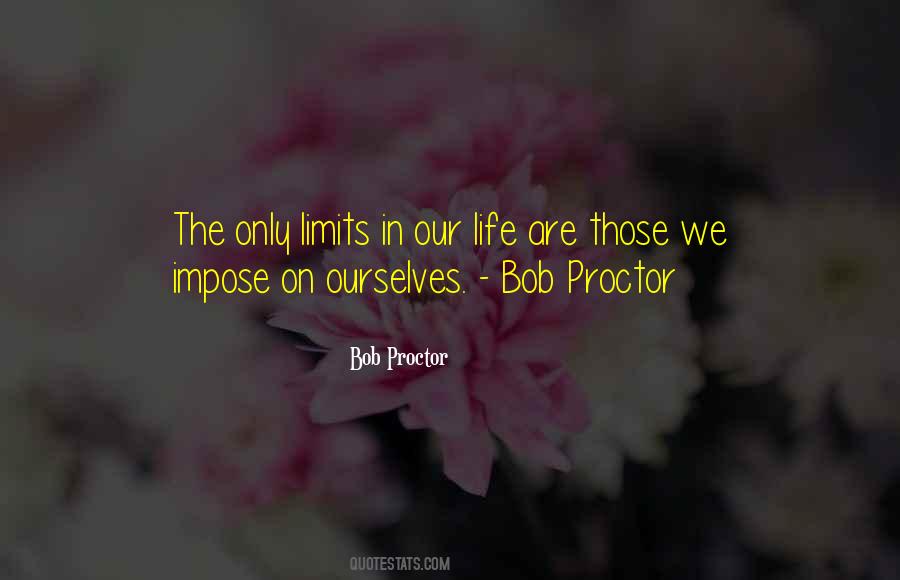 The Only Limits Quotes #1761265