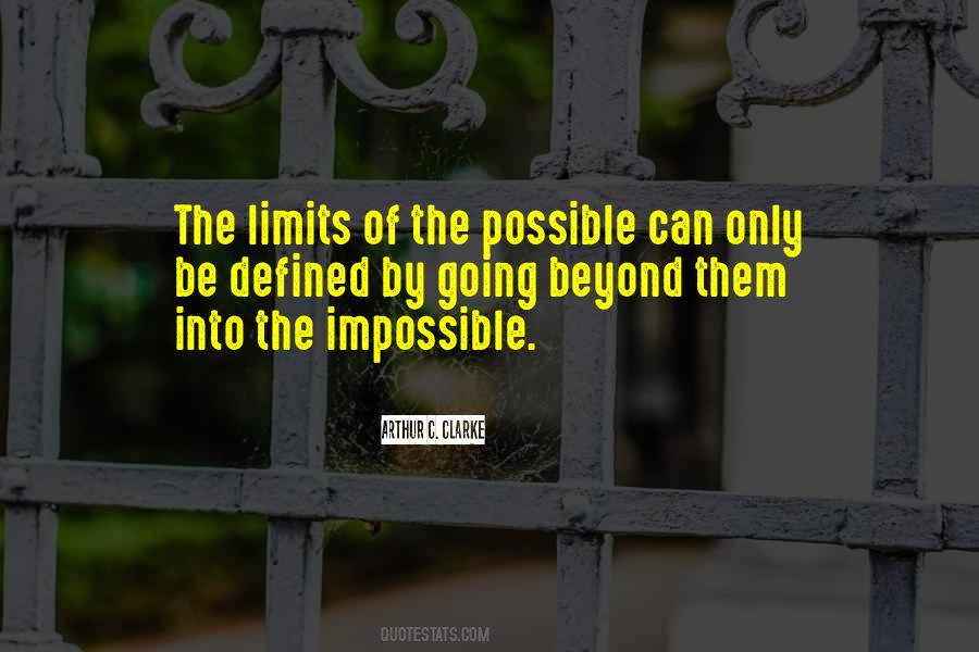 The Only Limits Quotes #261631