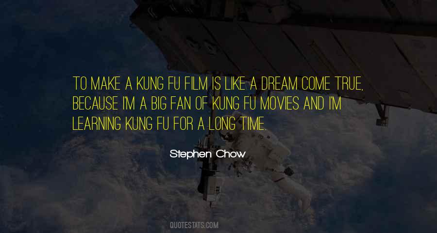 Quotes About Kung Fu #1537703