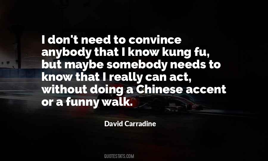 Quotes About Kung Fu #558806