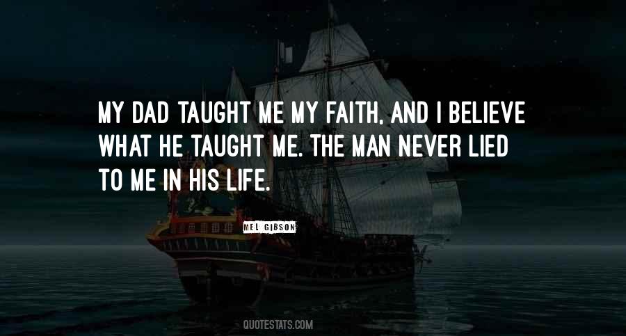 The Only Man In My Life My Dad Quotes #1825631