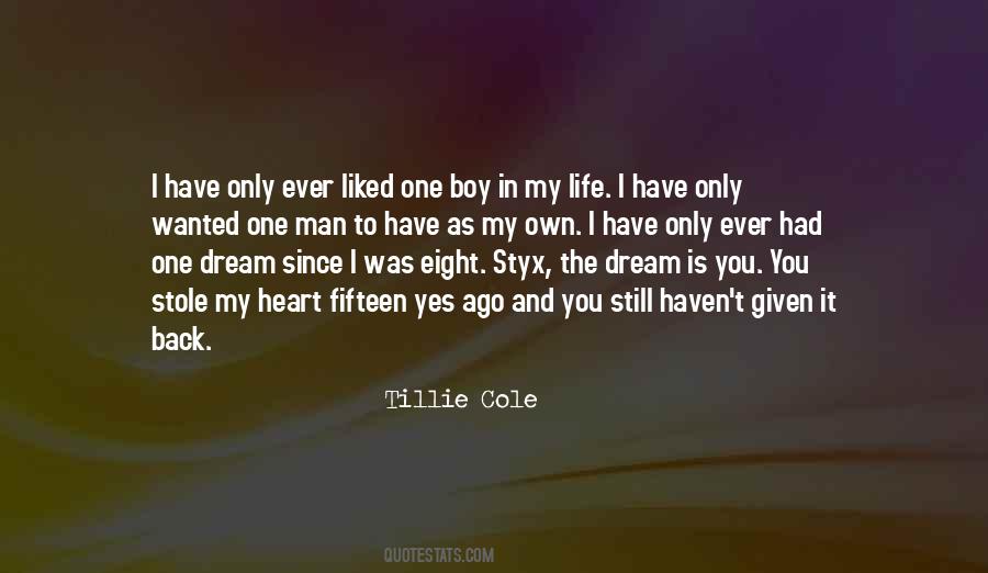 The Only Man In My Life Quotes #1285094