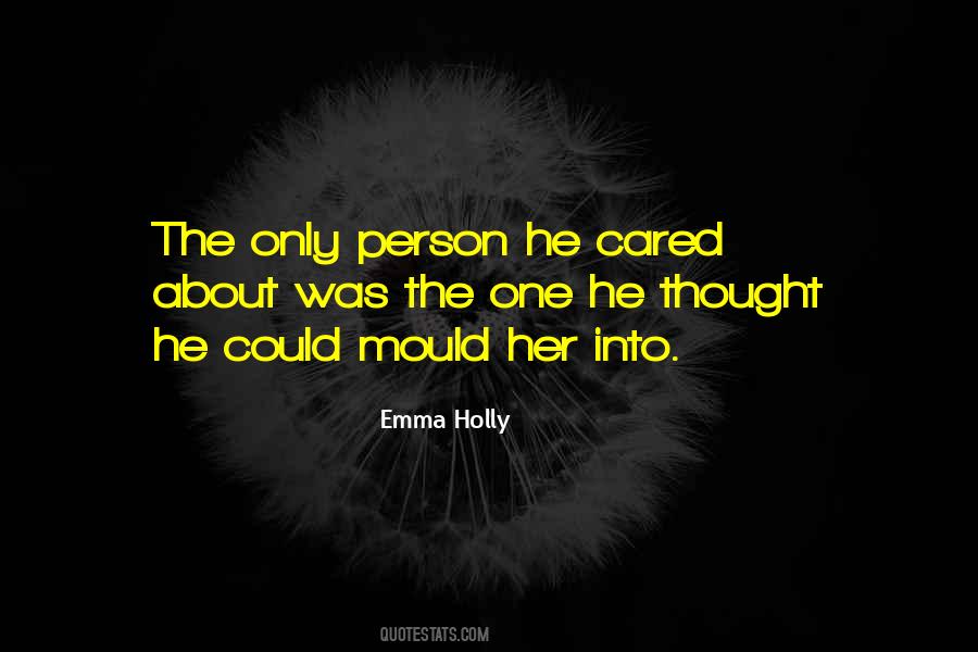The Only Person Quotes #1063736
