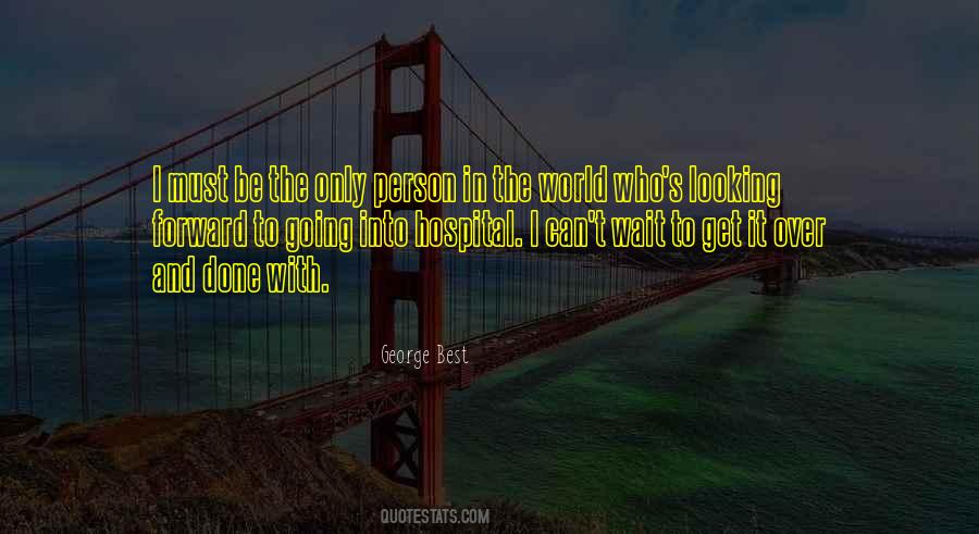 The Only Person Quotes #1069628