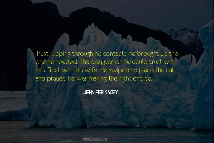 The Only Person Quotes #1108760