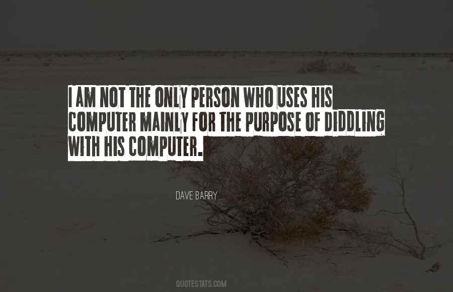 The Only Person Quotes #1109963