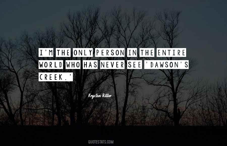 The Only Person Quotes #1244679